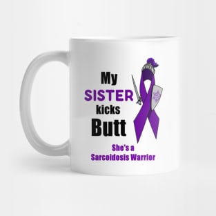 My Sister is a Sarcoidosis Warrior Mug